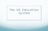 Us Education System (Elena Herrera)