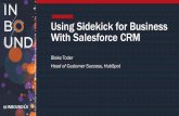 Blake Toder - Using Sidekick for Business with Salesforce CRM