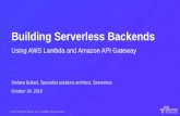 Building Serverless Backends with AWS Lambda and Amazon API Gateway