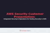 Integrated Security & Operations for Scaling Securely in AWS