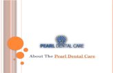 About the pearl dental care