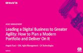 Leading a Digital Business with Greater Agility: How to Plan a Modern Portfolio and Deliver On It