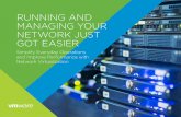 Running and Managing Your Network Just Got Easier