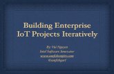 Building Enterprise IoT Projects Iteratively - Vui Nguyen