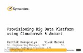 Provisioning Big Data Platform using Cloudbreak & Ambari