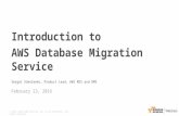 February 2016 Webinar Series - Introduction to AWS Database Migration Service