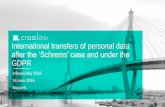 International transfers of personal data after the Schrems case and under the GDPR