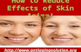 How to reduce effects of skin aging!