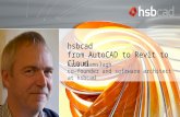 Forge - DevCon 2016: Hsbcad from Acad to Revit to Cloud