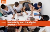 Materiality and the digital archive
