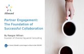 Partner engagement the foundation of successful collaboration