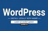 Learn WordPress: How to Install Locally with MAMP