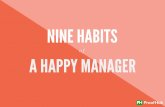 Nine habits of a happy manager