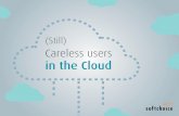 Still Careless Users In The Cloud - Research Study
