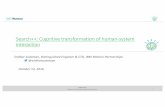 Search++: Cognitive transformation of human-system interaction: Presented by Sridhar Sudarsan, IBM Watson