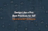 Design Like a Pro - Best Practices For IIoT 2016