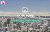 Social bots - General presentation