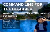 Command line for the beginner -  Using the command line in developing for the web