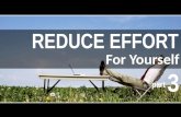 Reduce Effort For Yourself