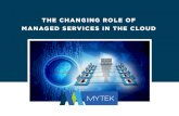 The Changing Role of Managed Services in the Cloud