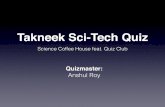 Takneek Sci-Tech Quiz 2016