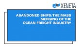 Abandoned Ships: The Mass Merging of the Ocean Freight Industry