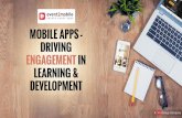Mobile apps   driving engagement in learning & development