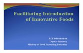 Faciltating Introduction of Innovative Foods