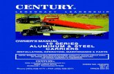 Century 10 Series Aluminum/Steel Carriers