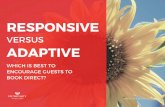 Responsive vs Adaptive: Which Is Best to Encourage Hotel Guests to Book Direct?