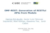 EMF-REST: Generation of RESTful APIs from Models