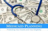 Medicaid Planning: Protecting Your Assets and Your Eligibility