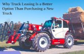 Why Truck Leasing Is a Better Option Than Purchasing a New Truck