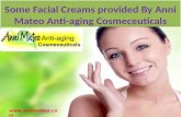 Some facial creams provided by anni mateo anti aging cosmeceuticals