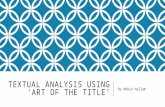 Textual analysis using ‘art of the title (1)