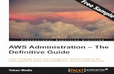 AWS Administration – The Definitive Guide - Sample Chapter