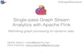 Single-Pass Graph Stream Analytics with Apache Flink