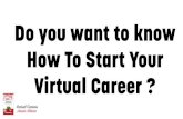 How To Start Your Virtual Career