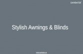 Stylish Awnings and Blinds