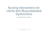 Medical Surgical Nursing - Musculoskeletal Disorders and their Interventions