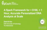 A Spark Framework For < $100, < 1 Hour, Accurate Personalized DNA Analysis At Scale