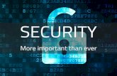 Security, more important than ever!
