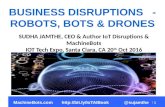 Business Disruption with Robots, Drones and Bots The IoT Tech Expo Oct 20 2016