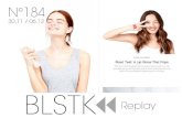 BLSTK Replay n 184 la revue luxe et digitale 30.11 au 06.12.16
