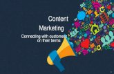 Content Marketing - Connecting With Customers On Their Terms
