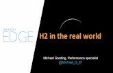 Edge 2016 h2 in the real world
