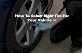 How To Select Right Tire For Your Vehicle