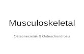 Diagnostic Imaging of Osteonecrosis & Osteochondrosis