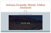 Ariana Grande Music Video Analysis