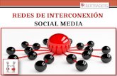 REDES DE INTERCONEXIÓN - SOCIAL MEDIA